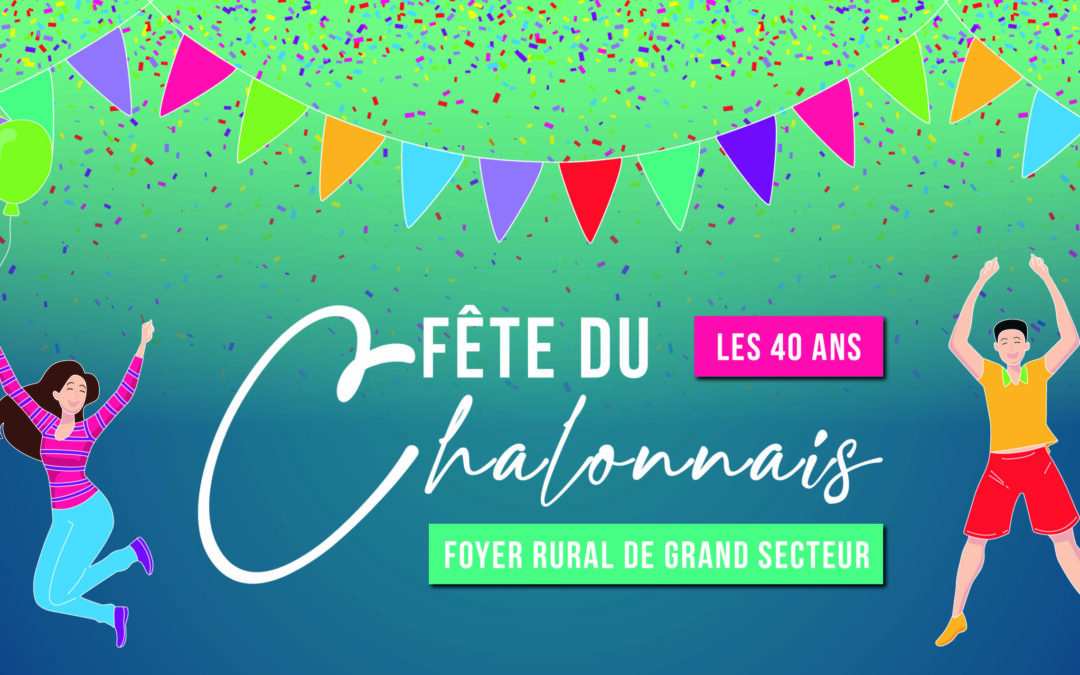 Fête des 40 ans du FRGS Chalonnais le 28 septembre !